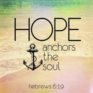 Hope anchors.2