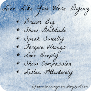 Live like you were dying