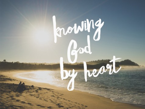 knowing-god-by-heart-screen-graphic-1024x768